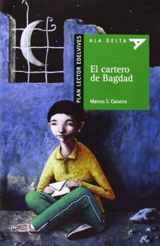 LIBRO EL CARTERO DE BAGDAD MARCOS S. CALVEIRO - 1