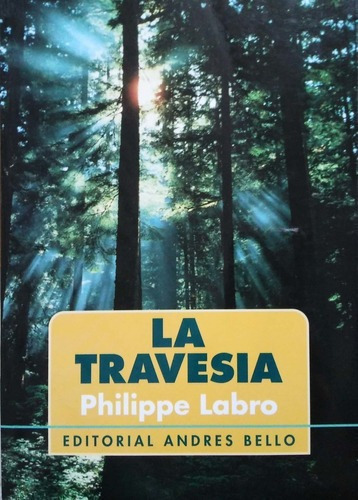 LIBRO TRAVESIA, LA LABRO, PHILIPPE - 1