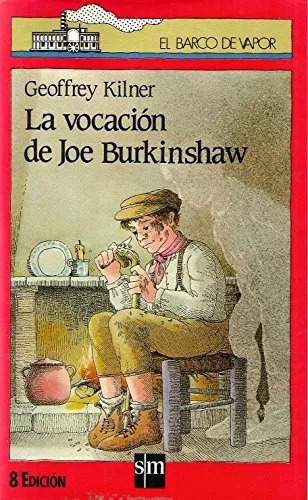 LIBRO LA VOCACIÓN DE JOE BURKINSHAW GEOFFREY KILNER - 1