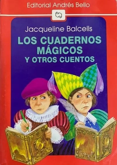 LOS CUADERNOS MÁGICOS Y OTROS CUENTOS - 1