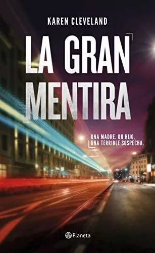 LIBRO LA GRAN MENTIRA KAREN CLEVELAND - 1