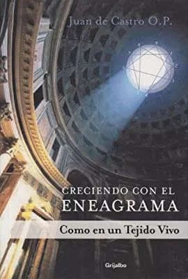 CRECIENDO CON EL ENEAGRAMA COMO EN UN TEJIDO VIVO - 1