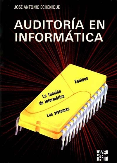 LIBRO AUDITORÍA EN INFORMÁTICA JOSÉ ANTONIO ECHENIQUE GARCÍA - 1
