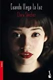 LIBRO CUANDO LLEGA LA LUZ CLARA SNCHEZ - 1