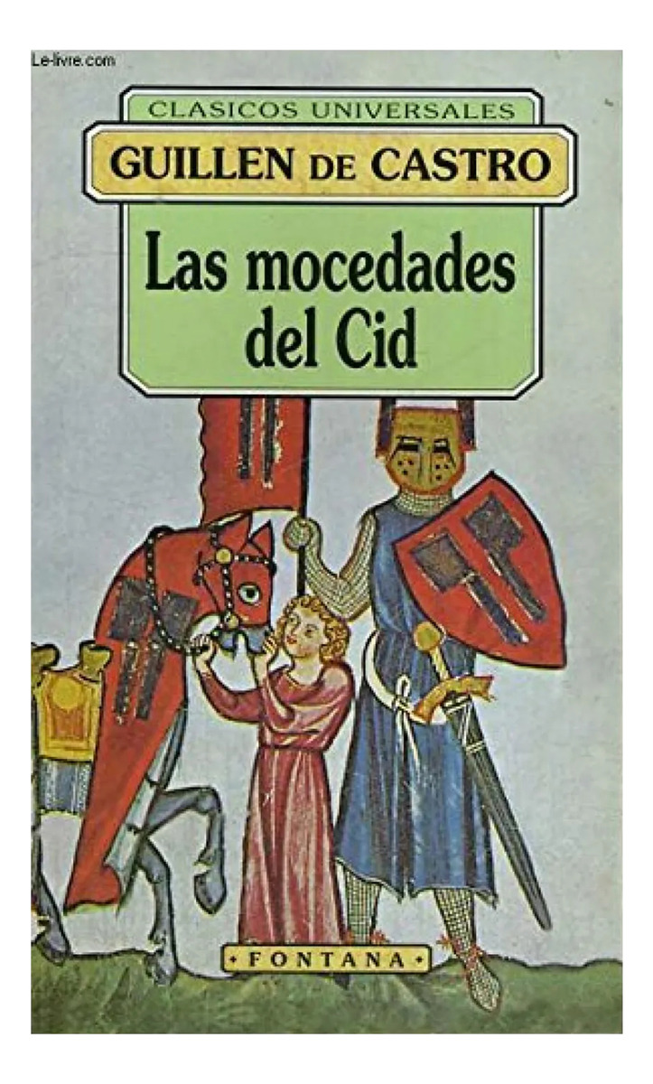 LIBRO LAS MOCEDADES DEL CID GUILLEN DE CASTRO - 1