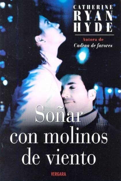 LIBRO SOÑAR CON MOLINOS DE VIENTO CATHERINE RYAN HYDE - 1