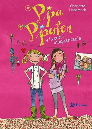 LIBRO PIPA PIPERTON Y LA CURSI INAGUANTABLE CHARLOTTE HABERSACK - 1