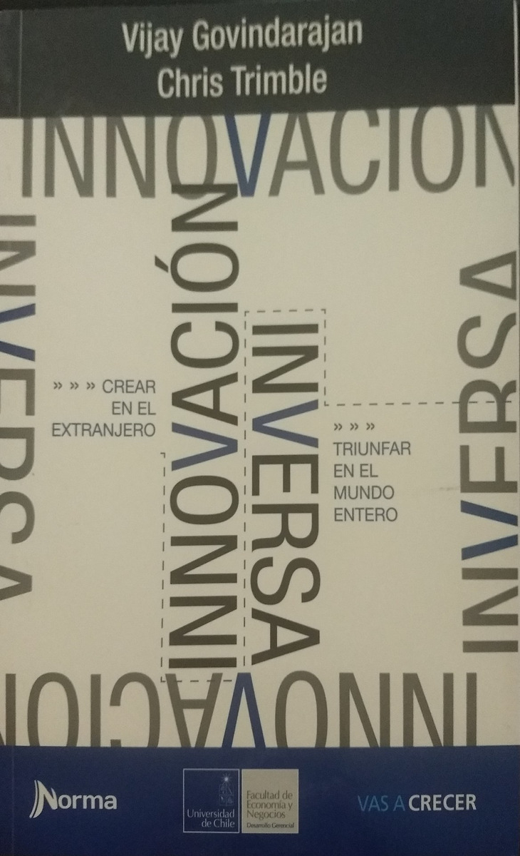 LIBRO INNOVACION INVERSA VIJAY GOVINDARAJAN CHRIS TRIMBLE - 1