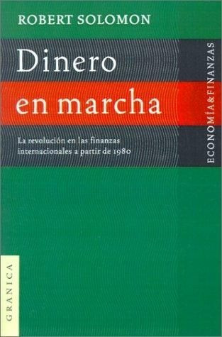 LIBRO DINERO EN MARCHA DR. ROBERT SOLOMON - 1