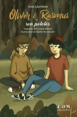 LIBRO OLIVER Y RASMUS SON POLOLOS IRMA LAURIDSEN - 1