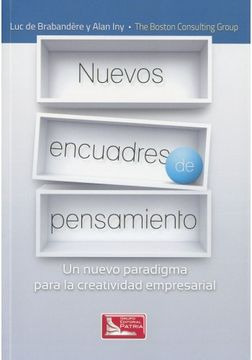LIBRO LOS ENCUADRES DE PENSAMIENTO LUC DE BRABANDERE Y ALAN INY - 1