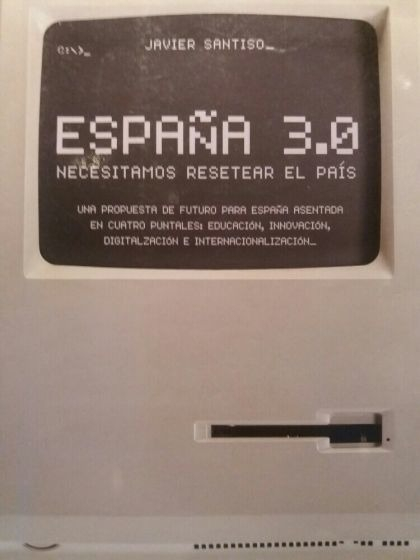 LIBRO ESPAÑA 3.0 JAVIER SANTISO - 1