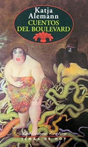 LIBRO CUENTOS DEL BOULEVARD KATJA ALEMANN - 1