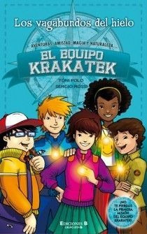 LIBRO EQUIPO DE KRAKATEC 1. LOS VAGABUNDOS DEL HIELO TONI POLO - 1