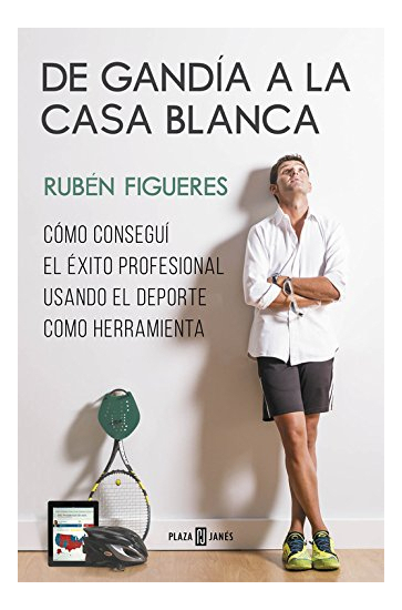 DE GANDÍA A LA CASA BLANCA - 1