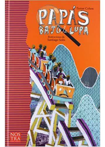 LIBRO PAPÁS BAJO LA LUPA TAMAR COHEN - 1
