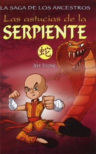 LAS ASTUCIAS DE LA SERPIENTE - 1