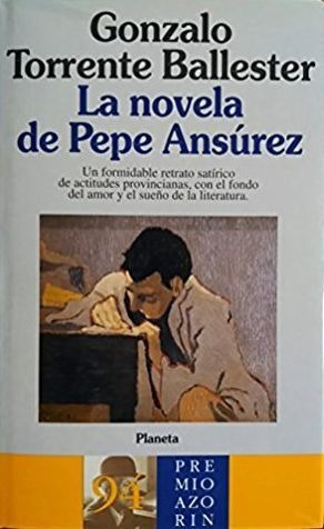LIBRO LA NOVELA DE PEPE ANSÚREZ GONZALO TORRENTE BALLESTER - 1