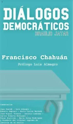 LIBRO DIÁLOGOS DEMOCRÁTICOS BRAULIO JATAR - 1