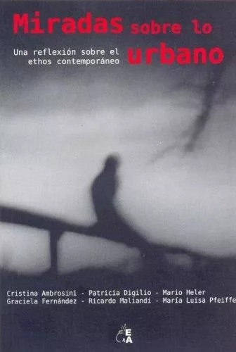 LIBRO MIRADAS SOBRE LO URBANO VARIOUS - 1