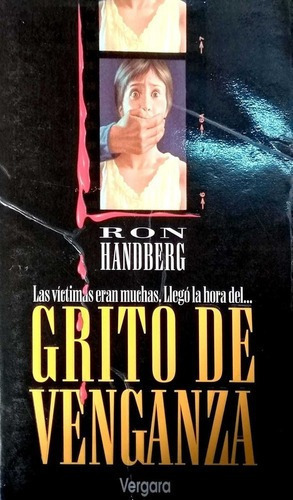 LIBRO GRITO DE VENGANZA RON HANDBERG - 1