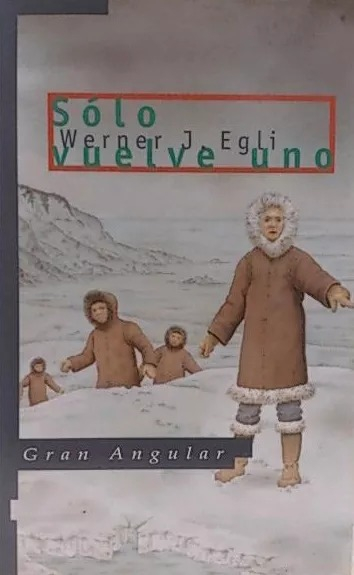 LIBRO SÓLO VUELVE UNO WERNER J. - 1