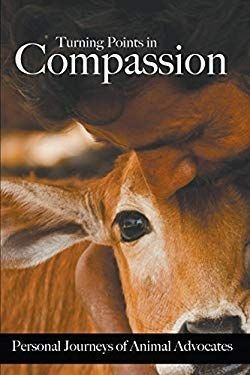 LIBRO TURNING POINTS IN COMPASSION WULFF, GYPSY [EDITOR], CHAMBERS, FRAN [EDITOR], - 1