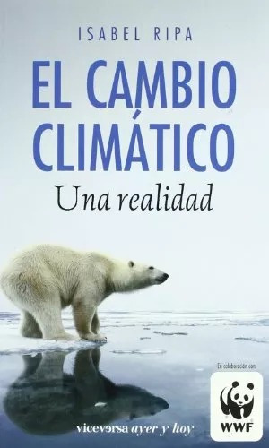 LIBRO EL CAMBIO CLIMÁTICO: UNA REALIDAD ISABEL RIPA JULIÂA - 1
