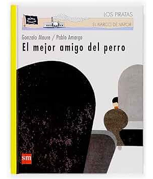 LIBRO EL MEJOR AMIGO DEL PERRO PABLO AMARGO - 1
