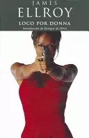 LIBRO LOCO POR DONNA JAMES ELLROY - 1