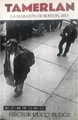TAMERLAN, LA MARATÓN DE BOSTON, 2013 - 1