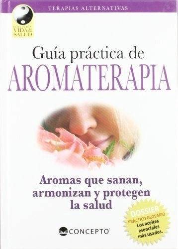 GUÍA PRACTICA DE AROMATERAPIA - 1