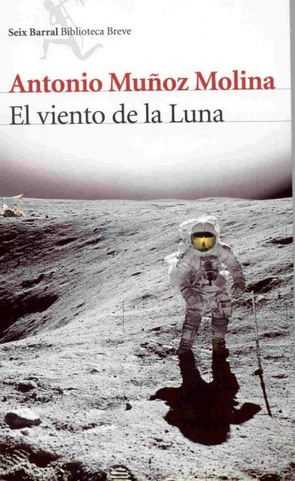 LIBRO EL VIENTO DE LA LUNA MUNOZ MOLINA, ANTONIO - 1