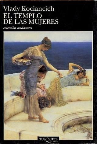 LIBRO EL TEMPLO DE LAS MUJERES VLADY KOCIANCICH - 1