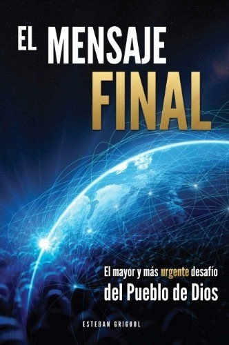 EL MENSAJE FINAL - 1