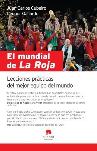 LIBRO EL MUNDIAL DE LA ROJA LEONOR GALLARDO JUAN CARLOS CUBEIRO - 1