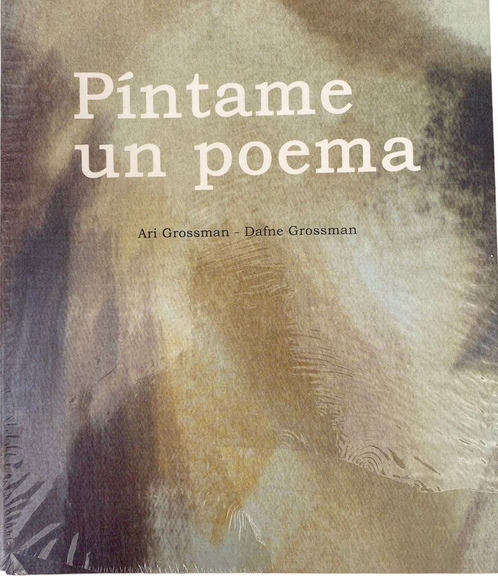 LIBRO PÍNTAME UN POEMA ARI GORSSMAN, DAFNE GROSSMAN - 1