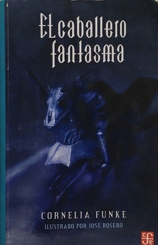 LIBRO EL CABALLERO FANTASMA CORNELIA FUNKE - 1