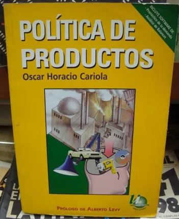 LIBRO POLÍTICA DE PRODUCTOS OSCAR HORACIO CARIOLA - 1