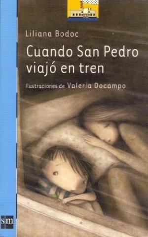CUANDO SAN PEDRO VIAJO EN TREN - 1