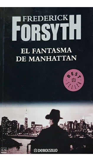 NOVELA JUVENIL EL FANTASMA DE MANHATTAN FREDERICK FORSYTH - 1