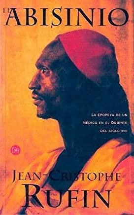 LIBRO EL ABISINIO JEAN CHRISTOPHE RUFIN - 1