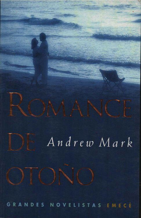 LIBRO ROMANCE DE OTOÑO ANDREW MARK - 1