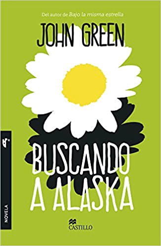 LIBRO BUSCANDO A ALASKA JOHN GREEN - 1
