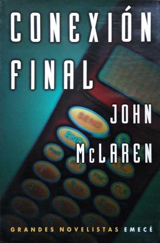 LIBRO CONEXION FINAL MCLAREN, JOHN - 1