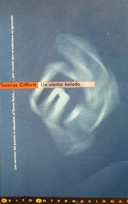 LIBRO UN VIENTO HELADO THOMAS GIFFORD - 1