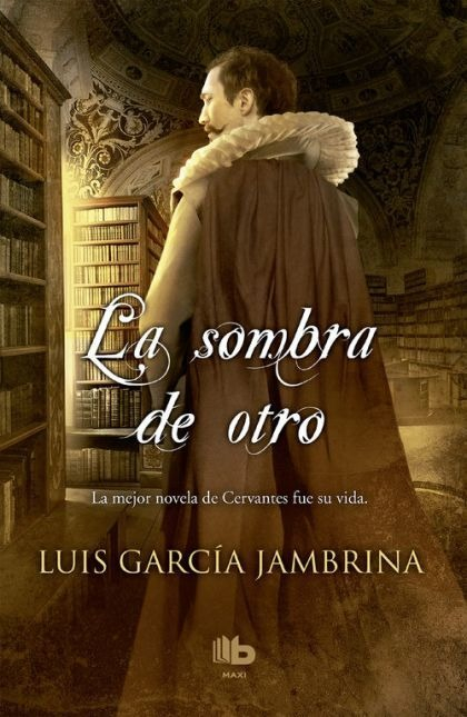 LIBRO LA SOMBRA DE OTRO LUIS GARCÍA JAMBRINA - 1