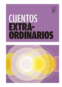LIBRO CUENTOS EXTRAORDINARIOS VARIOS AUTORES - 1