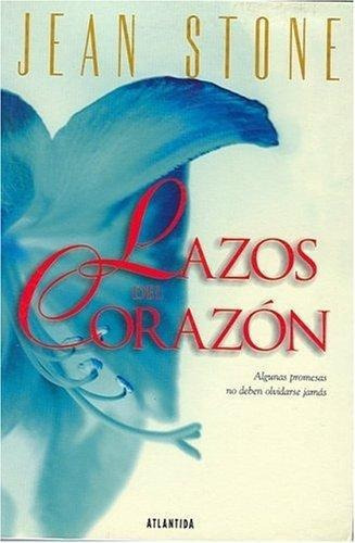 LIBRO LAZOS DEL CORAZÓN JEAN STONE - 1
