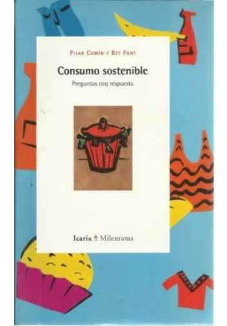 LIBRO CONSUMO SOSTENIBLE BET FONT PILAR COMÍN - 1